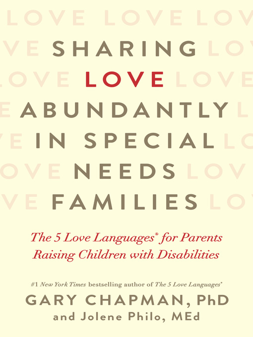 Title details for Sharing Love Abundantly in Special Needs Families by Gary Chapman - Available